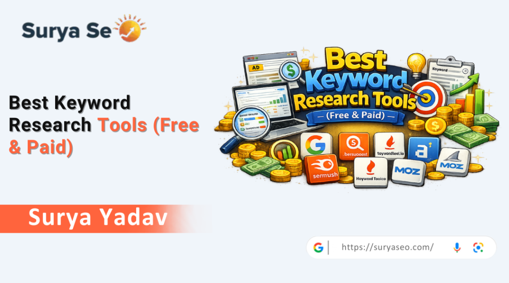 Best Keyword Research Tools (Free & Paid): The Ultimate SEO Guide for 2026