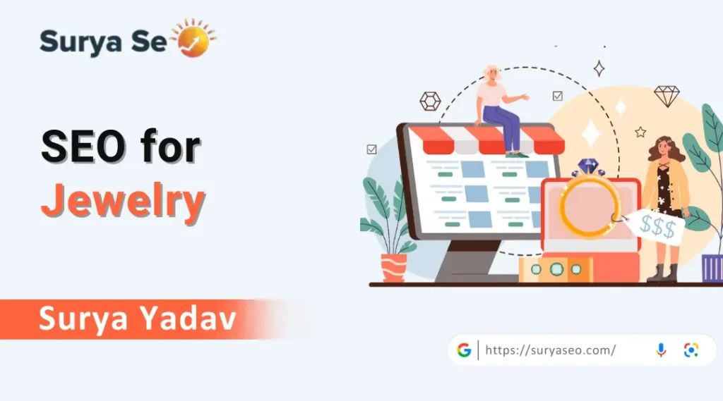 SEO for Jewelry: Grow Your Business Online