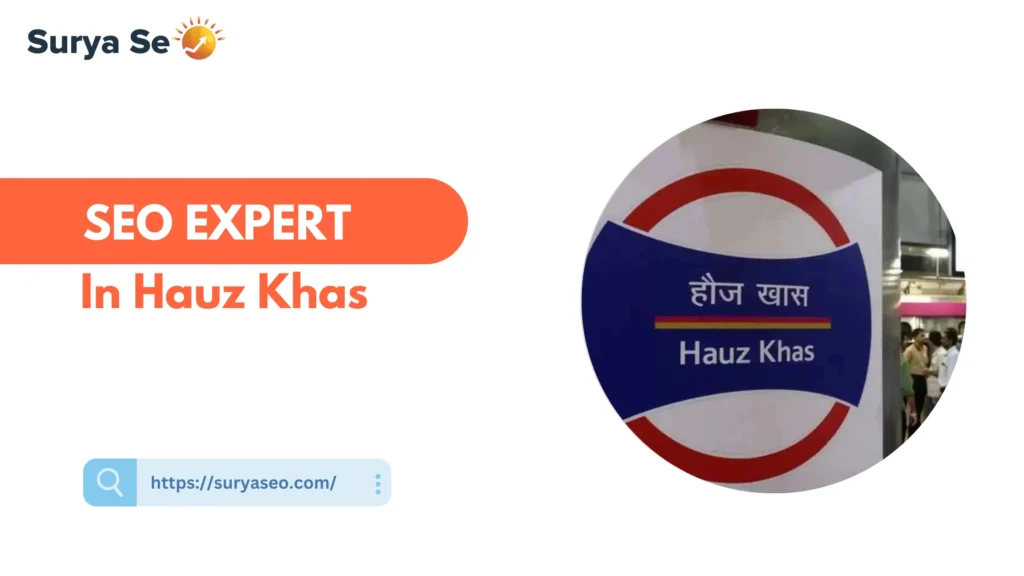 SEO Expert in Hauz Khas
