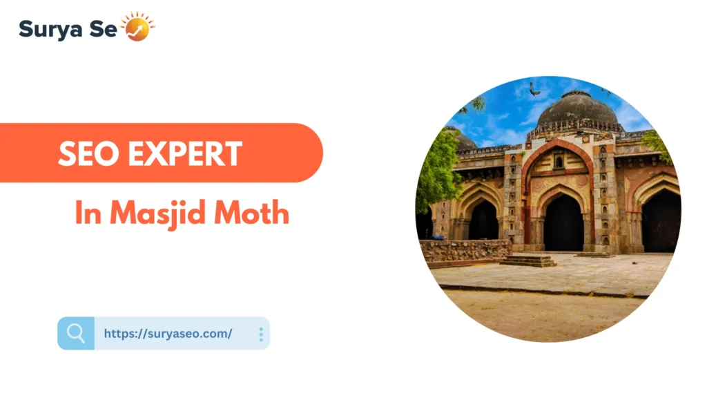 SEO Expert in Masjid Moth