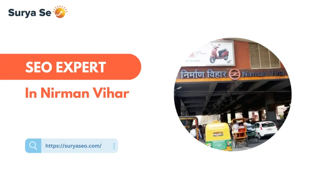 SEO Expert in Nirman Vihar