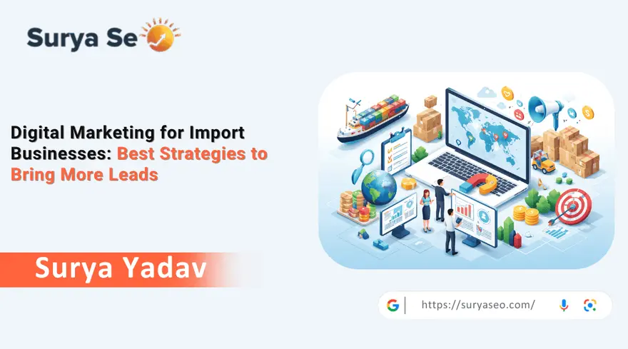 Digital Marketing for Import Businesses
