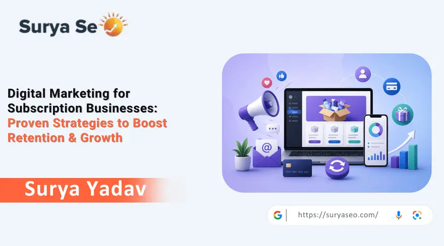 Subscription Business Marketing: How to Drive Growth and Customer Retention