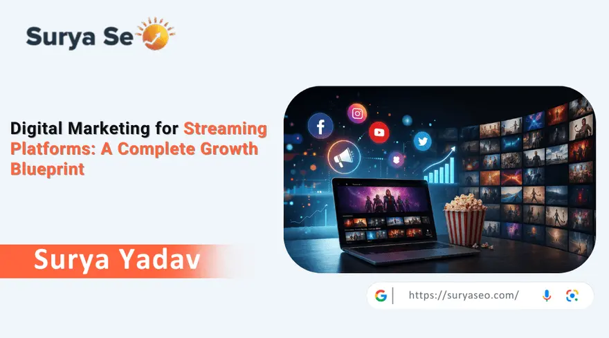 Digital Marketing for Streaming Platforms