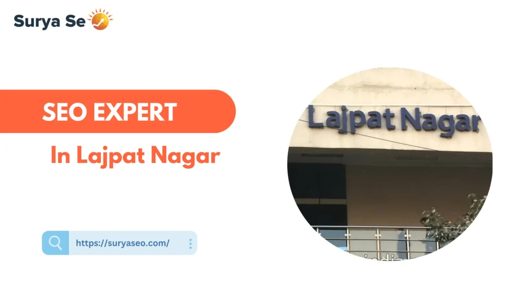 SEO Expert in Lajpat Nagar
