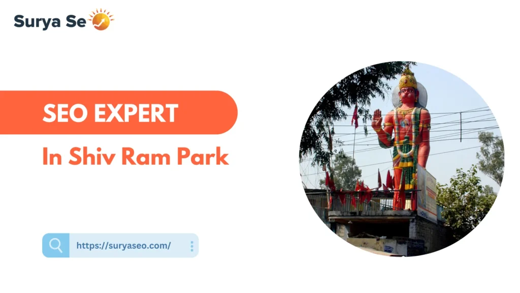 SEO Expert in Shiv Ram Park